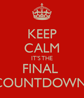 Keep Calm it's the final countdown